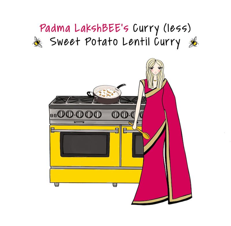 Padma LakshBEE’s Sweet Potato Curry (less) Lentil Curry